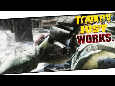 0.10.8 just WORKS - Escape from Tarkov
