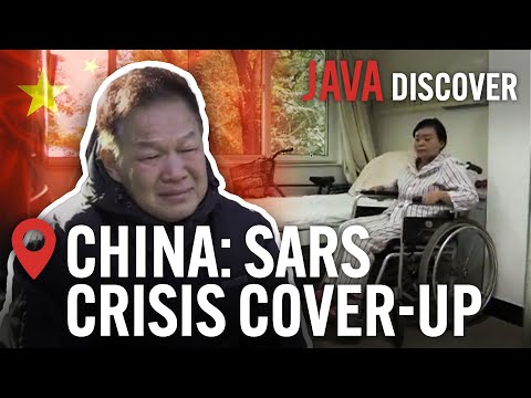 SARS: China's Cover-Up of a Deadly Pandemic | Aftermath of the Crisis (China Documentary)