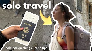 ultimate solo backpacking europe guide (7 things you should NOT do)