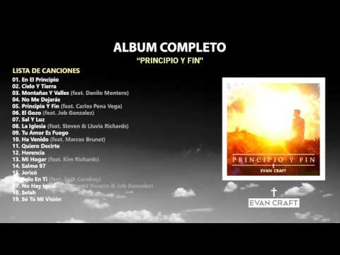 Evan Craft - Principio y Fin (Álbum Completo)