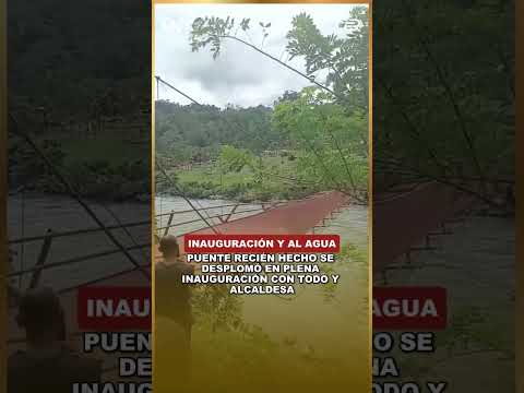 PUENTE RECIÉN HECHO SE DESPLOMÓ EN PLENA INAUGURACIÓN CON TODO Y ALCALDESA: VARIOS CAYERON AL RÍO