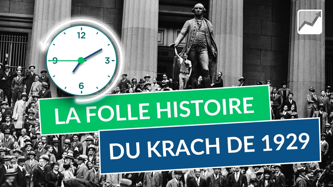 La FOLLE histoire du KRACH de 1929 !
