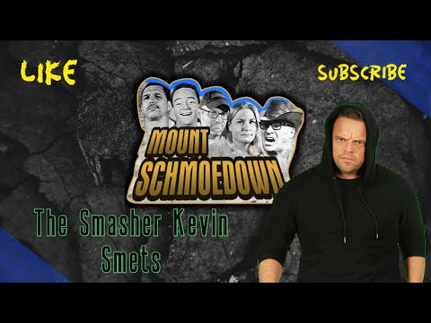 Mount Schmoedown Episode 32: The Smasher Kevin Smets