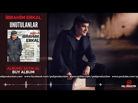 download lagu mp3 mp4 Ibrahim Erkal Unutulanlar, download lagu Ibrahim Erkal Unutulanlar gratis, unduh video klip Ibrahim Erkal Unutulanlar