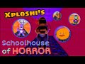 Xploshi S Schoolhouse Of Horror Full Story Mode In The Best Strategies And Chances As Possible