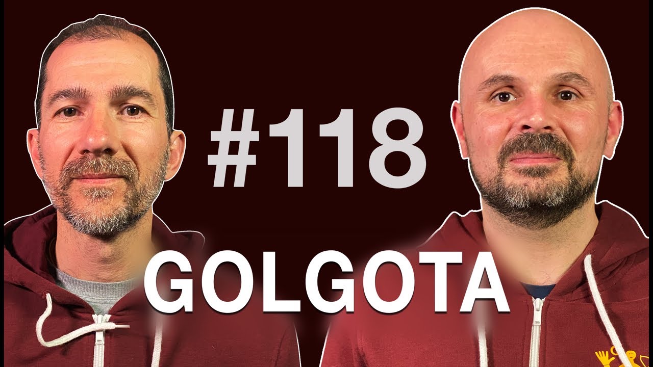 Golgota | Petkom kod bogumila #118