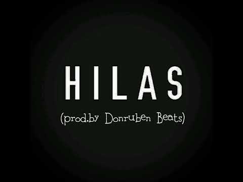 Hilas (Prod.by Donruben Beats) - ILL-BRED