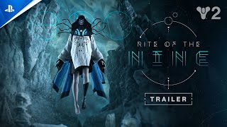 Destiny 2 - Rite of the Nine Trailer | PS5 Trailer