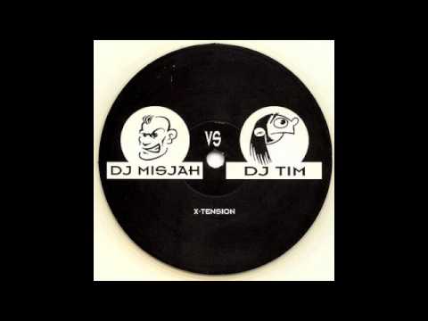 Dj Misjah vs Dj Tim - X-Tension