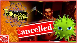 Bollywood Cancellations and Delays from Virus