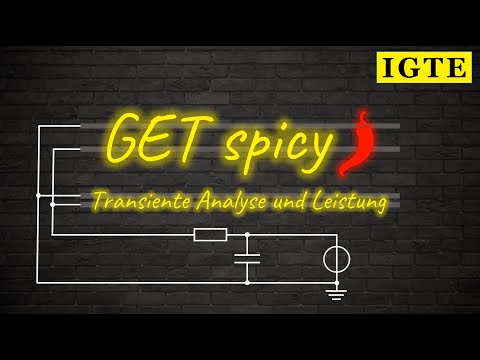 LTSpice 03: Transiente Simulation und Leistung