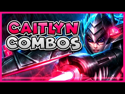 CAITLYN COMBO Guide | How to Play Caitlyn Season 11 | Bav Bros