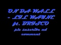 ON THE WALL- Lil Wayne ft Brisco 