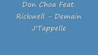 Don Choa Feat Rickwell Demain J'Tappelle