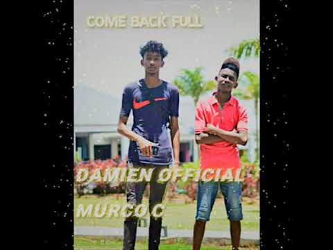 Murco C x Damien Official - Come Back 2020 ( FULL )