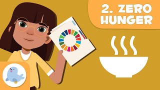 Zero Hunger 🍴🥗 SDG 2 👨‍👨‍👧‍👦 Sustainable Development Goals for Kids