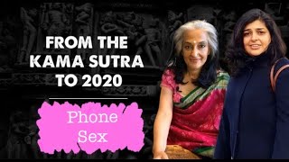 The Kama Sutra to 2020: Phone Sex