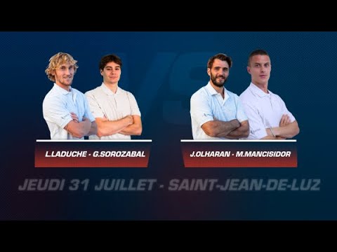 Jeudi 31 Juillet  -  1/2 Finale Hommes Master 3 - Internationaux de Cesta Punta 2025 St-Jean-de-Luz