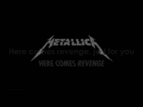 Metallica - Here Comes Revenge Lyrics