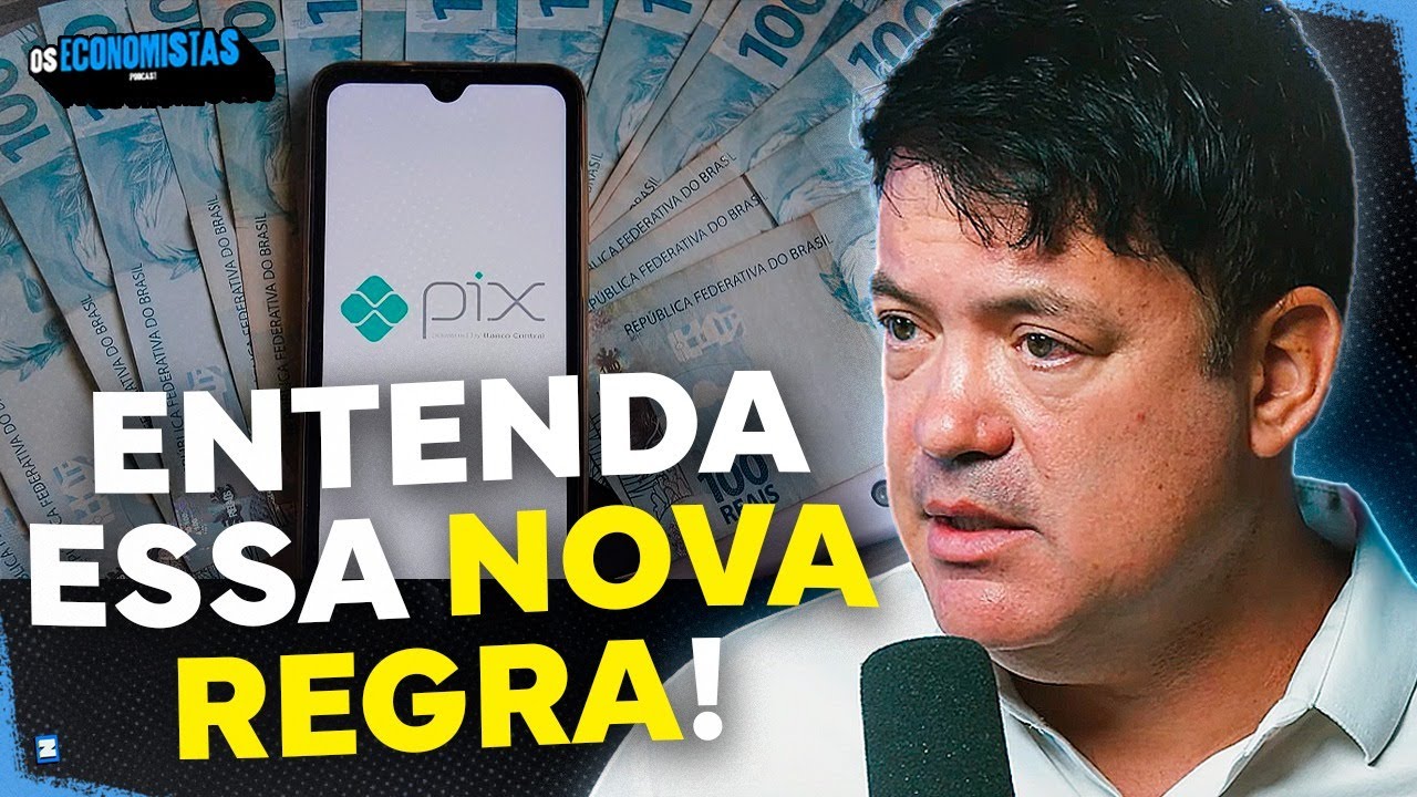 ESPECIALISTA RESPONDE PERGUNTAS SOBRE NOVA REGRA DO PIX E CARTÃO DE CRÉDITO | Os Economistas 151