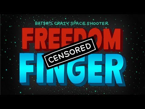 Freedom Finger - Censored SFW Gameplay Mode! thumbnail