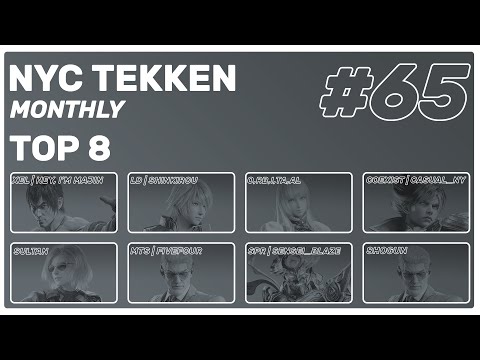 NYC Tekken Monthly #65 - Top 8