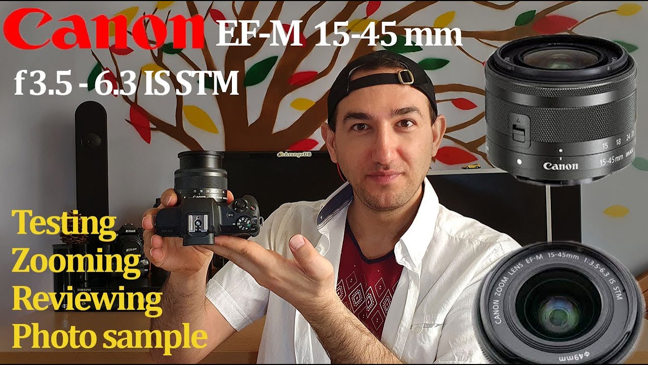 Canon EF-M 15-45mm f/3.5-6.3 IS STM lens In-depth review