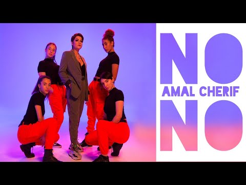 Amal Cherif - No No (Official Music Video)