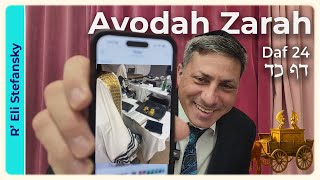 דף יומי עבדה זארה דף 24 מאת ר' אלי סטפנסקי