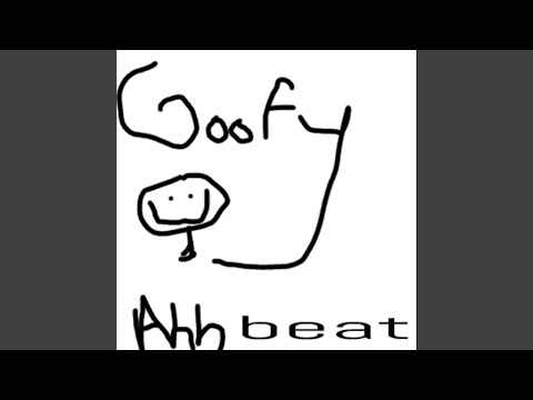 Goofy AHH Beat.mp3 - song and lyrics by Your The Best