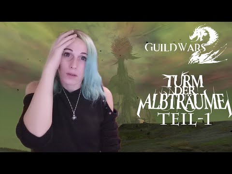 Guild Wars 2 Staffel 1 Lebendigen Welt Turm der Albträume T 1