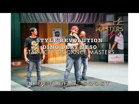 STYLE REVOLUTION - DINO DEKI NESO | SHOWCASE DS DANCE MASTERS by DETLEF D! SOOST 2018