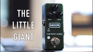 Video thumbnail for A Mini Pedal You Will Love! The MXR Carbon Copy Mini. by Robert Baker
