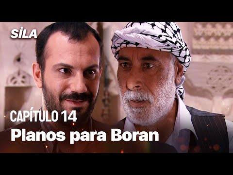 Os planos malignos para Boran - Sila: Prisioneira do Amor