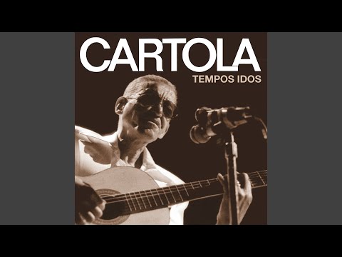 Chega de Demanda - Cartola