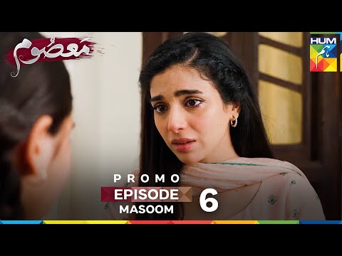 Masoom - Episode 6 Promo - 14th September 2025 At 08 PM - [ Imran Ashraf & Sonya Hussyn ] - HUM TV