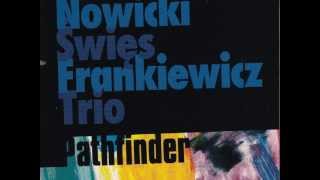 Nowicki/Święs/Frankiewicz TRIO 