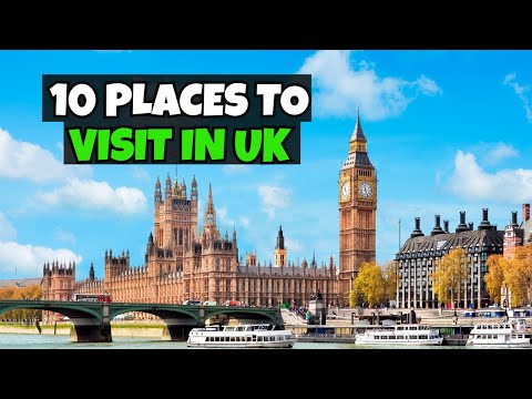 Top 10 Places to Visit in the UK | Best Tourist Attractions in England, Scotland & Wales