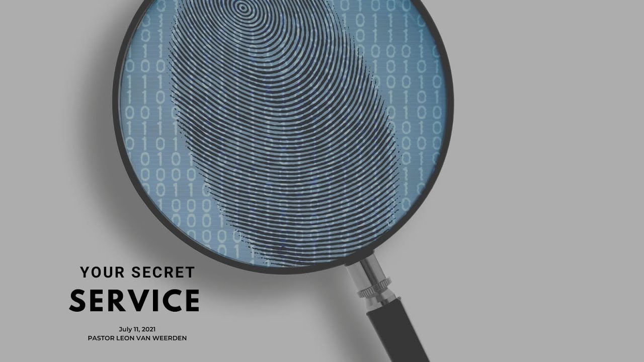 2021-07-11 Your Secret Service