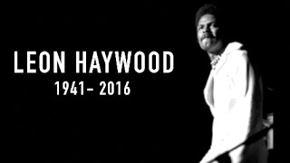 Leon Haywood - Tribute