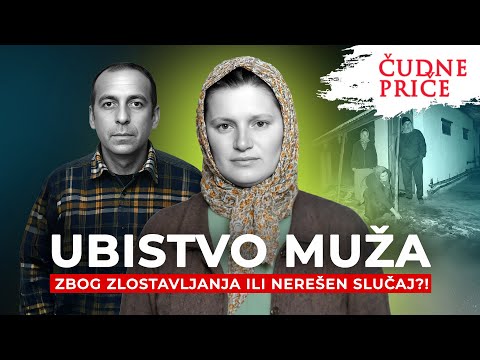 ČUDNE PRIČE 363 - UBISTVO MUŽA zbog zlostavljanja ili nerešen slučaj⁉️