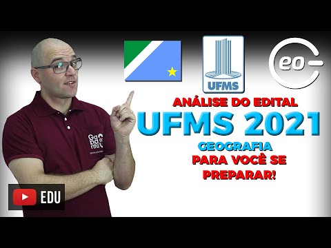 UFMS 2021 - ANÁLISE DO VESTIBULAR - GEOGRAFIA