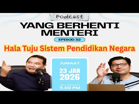 Rafizi Ramli: Podcast YBM Episod 32 - Hala Tuju Sistem Pendidikan Negara & Isu- Isu Semasa