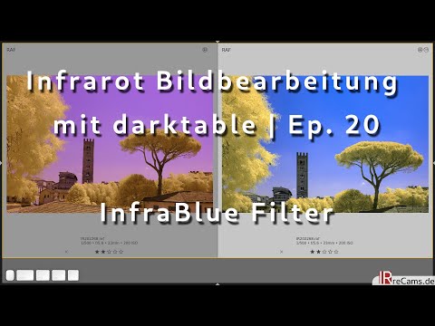 Infrarot Bildbearbeitung mit darktable | Ep. 20