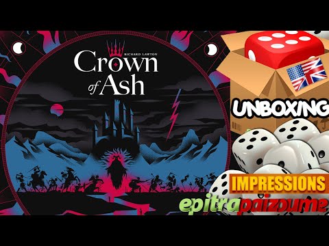 Crown of Ash - Unboxing & Impressions (EN) by Epitrapaizoume