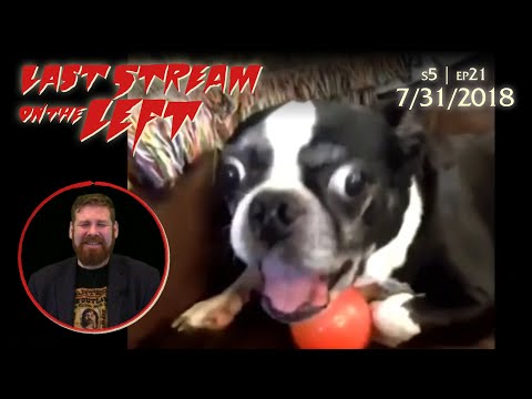 Last Stream on the Left - S5 EP21 - July 31, 2018