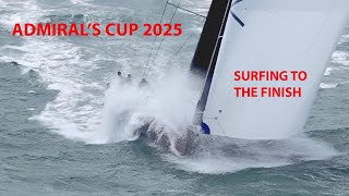 Admiral's Cup 2025 - Surfs to the finish