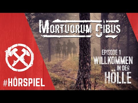 Zombie-Hörspiel - Mortuorum Cibus - Episode 1 - Willkommen in der Hölle (komplett)