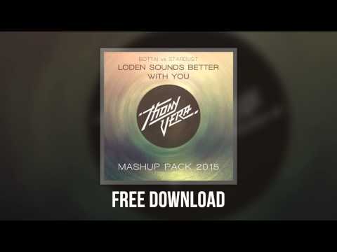 Bottai vs. Stardust - Loden Sounds Better With You (Thony Vera Mashup)