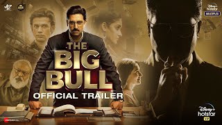 The Big Bull: Official Trailer | Abhishek B, Ileana D, Nikita D, Sohum S | Kookie Gulati | 8th April